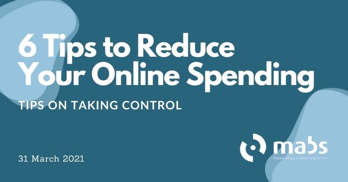 banner for post for 6 tips to reduce your online spending