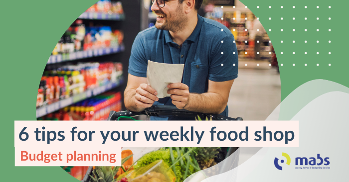 Blog post banner image contains an image of a guy pushing a trolley, looking at vegetables in a grocery shop. Text on the banner reads "6 tips for your weekly food shop - Budget planning"