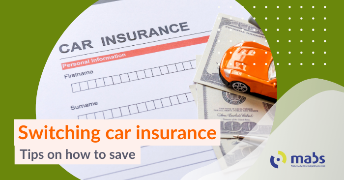 Blog post banner image contains an image of a car insurance document with a toy car on top of money. Text on the banner reads "Switching car insurance - top tips on how to save"
